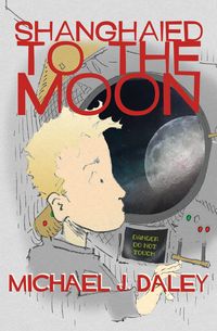 Produktbild: Shanghaied to the Moon