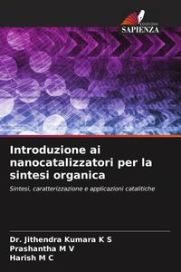 Produktbild: Introduzione ai nanocatalizzatori per la sintesi organica