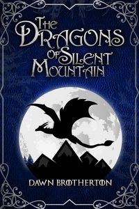 Produktbild: The Dragons of Silent Mountain
