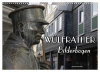 Produktbild: W&uuml;lfrather Bilderbogen 2027 (Wandkalender 2027 DIN A3 quer), CALVENDO Monatskalender