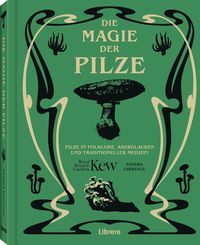 Produktbild: Die Magie der Pilze