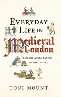 Produktbild: Everyday Life in Medieval London