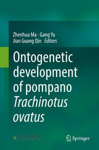 Produktbild: Ontogenetic development of pompano Trachinotus ovatus