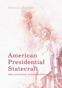 Produktbild: American Presidential Statecraft