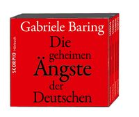 Produktbild: Die geheimen &Auml;ngste der Deutschen