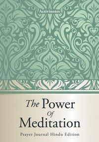 Produktbild: The Power Of Meditation - Prayer Journal Hindu Edition