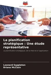 Produktbild: La planification strat&eacute;gique : Une &eacute;tude repr&eacute;sentative