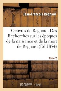 Produktbild: Oeuvres compl&egrave;tes de Regnard T02