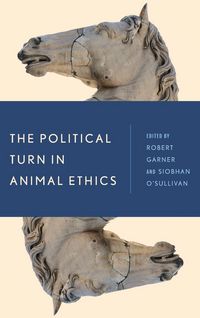 Produktbild: Political Turn in Animal Ethics