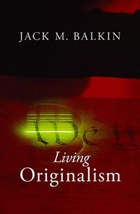 Produktbild: Balkin, J: Living Originalism