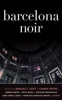 Bild vom Artikel Barcelona Noir vom Autor Adriana V. Lopez