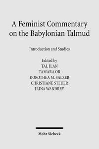 Produktbild: A Feminist Commentary on the Babylonian Talmud