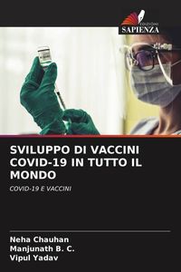 Produktbild: Sviluppo Di Vaccini Covid-19 in Tutto Il Mondo