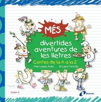 Produktbild: M&eacute;s divertides aventures de les lletres. Contes de la A a la Z