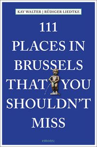 Produktbild: 111 Places in Brussels That You Shouldn't Miss