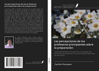 Produktbild: Las percepciones de los profesores principiantes sobre la preparaci&oacute;n