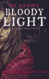 Produktbild: By Dawn's Bloody Light