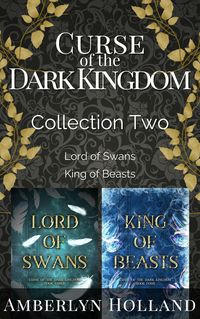 Produktbild: Curse of the Dark Kingdom: Collection Two (Curse of the Dark Kingdom Collections, #2)