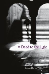 Produktbild: A Deed to the Light