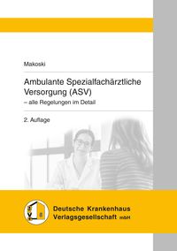 Produktbild: Ambulante Spezialfach&auml;rztliche Versorgung (ASV)