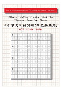 Produktbild: Chinese Writing Practice Book for Thousand Character Classic with Stroke Order（千字文田字格练习册）