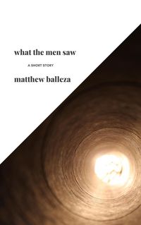 Produktbild: What The Men Saw: a short story