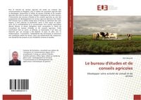 Produktbild: Le bureau d'&eacute;tudes et de conseils agricoles