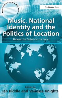 Produktbild: Music, National Identity and the Politics of Location