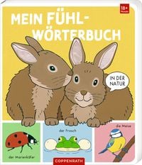Produktbild: Mein Fühl-Wörterbuch: In der Natur (Fühlen&begr.)