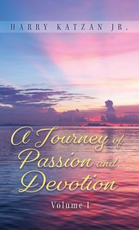Produktbild: A Journey of Passion and Devotion Volume 1