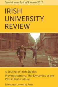 Produktbild: Moving Memory - The Dynamics of the Past in Irish Culture