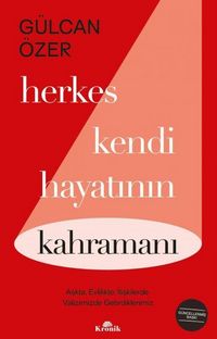 Produktbild: Herkes Kendi Hayatinin Kahramani