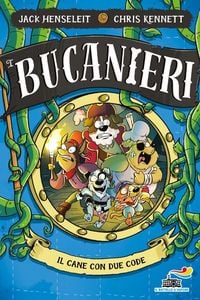 Produktbild: Il cane con due code. I Bucanieri