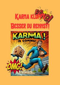 Produktbild: Karma klopft Besser du rennst!