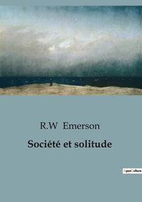Produktbild: Soci&eacute;t&eacute; et solitude