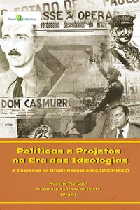 Produktbild: Pol&iacute;ticas e projetos na era das ideologias