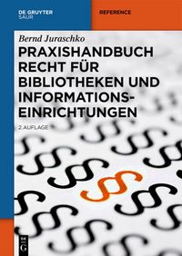 Produktbild: Praxishandbuch Recht f&uuml;r Bibliotheken und Informationseinrichtungen