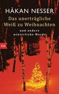 Produktbild: Das unertr&auml;gliche Wei&szlig; zu Weihnachten