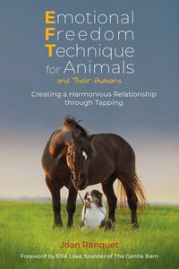 Produktbild: Emotional Freedom Technique for Animals and Their Humans