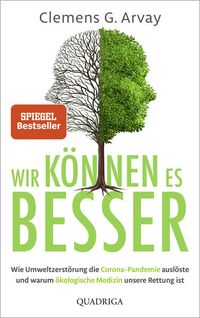 Bild vom Artikel Wir können es besser vom Autor Clemens G. Arvay