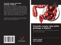 Produktbild: Czynniki ryzyka raka jelita grubego w Algierii
