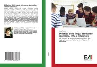 Produktbild: Didattica della lingua attraverso ipermedia, citt&agrave; e letteratura