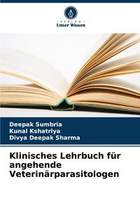 Produktbild: Klinisches Lehrbuch f&uuml;r angehende Veterin&auml;rparasitologen