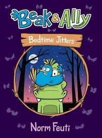 Produktbild: Beak & Ally #2: Bedtime Jitters