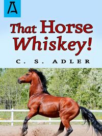 Produktbild: That Horse Whiskey!