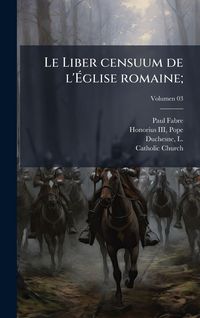 Produktbild: Le Liber censuum de l'&Atilde;glise romaine;