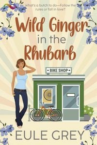 Produktbild: Wild Ginger in the Rhubarb