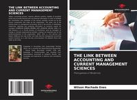 Produktbild: The Link Between Accounting and Current Management Sciences