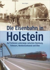 Produktbild: Die Eisenbahn in Holstein