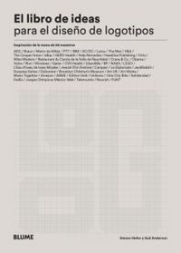 Produktbild: Libro de ideas para el dise&ntilde;o de logotipos : inspiraci&oacute;n de la mano de 50 maestros